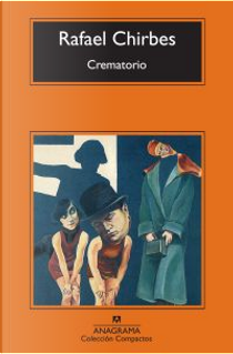 Crematorio by Rafael Chirbes