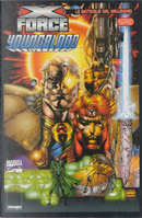 X-Force / Youngblood by Eric Stephenson, Robert Napton
