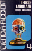 Robots pensantes by George Langelaan