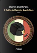 Il delitto del fascista Nuvola Nera by Angelo Marenzana