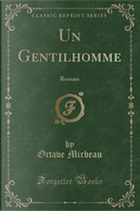Un Gentilhomme by Octave Mirbeau