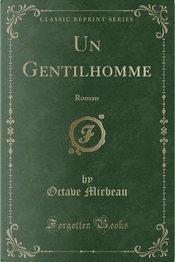Un Gentilhomme by Octave Mirbeau