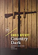 Country Dark by Chris Offutt