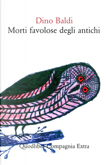 Morti favolose degli antichi by Dino Baldi