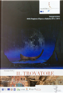 Il Trovatore by Salvatore Cammarano