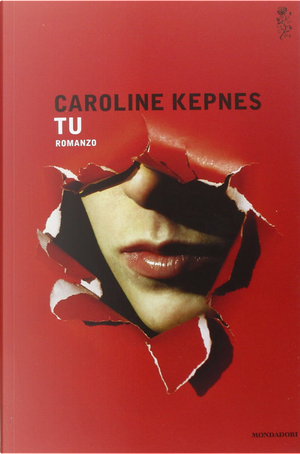 Tu by Caroline Kepnes
