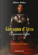 Giovanna d'Arco by Hilaire Belloc