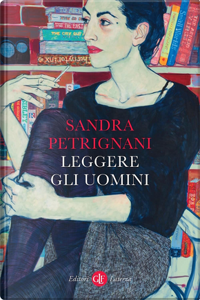 Leggere gli uomini by Sandra Petrignani