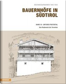 Bauernhöfe in Südtirol by Helmut Stampfer