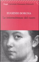 Le intermittenze del cuore by Eugenio Borgna