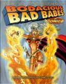 How to Draw Those Bodacious Bad Babes of Comics by Frank McLaughlin, Mike Gold