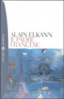 Il Padre Francese by Alain Elkann