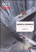 Livello 7 by Mordecai Roshwald