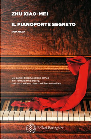 Il pianoforte segreto by Xiao-Mei Zhou