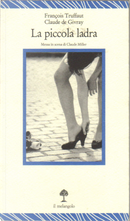 La piccola ladra by Claude de Givray, François Truffaut