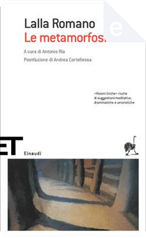Le metamorfosi by Lalla Romano