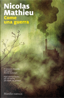 Come una guerra by Nicolas Mathieu
