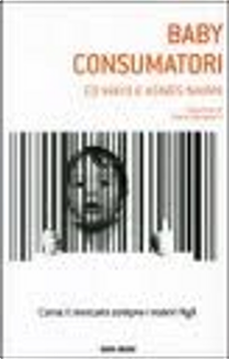 Baby consumatori by Agnes Nairn, Ed Mayo