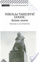 Anime morte by Nikolaj Vasilevič Gogol