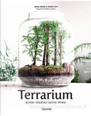 Terrarium by Anna Bauer, Noam Levy