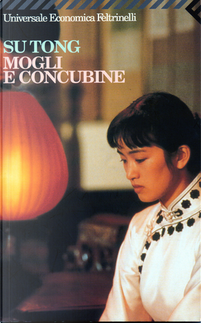 Mogli e concubine by Tong Su
