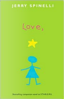 Love, Stargirl by Jerry Spinelli