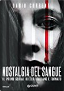Nostalgia del sangue by Dario Correnti
