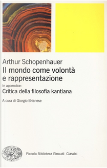 Il mondo come volontà e rappresentazione by Arthur Schopenhauer