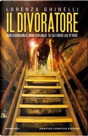 Il divoratore by Lorenza Ghinelli