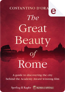 The Great Beauty of Rome by Costantino D'Orazio