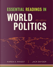 Essential Readings in World Politics by Karen A. Mingst