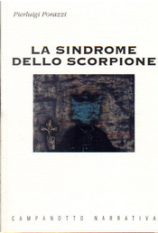 La sindrome dello scorpione by Pierluigi Porazzi