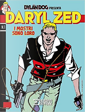 Daryl Zed n. 1 by Tito Faraci