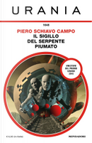 Il sigillo del serpente piumato by Piero Schiavo Campo