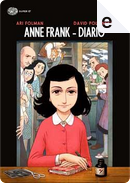 Anne Frank by Anne Frank, Ari Folman