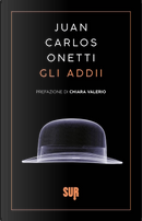 Gli addii by Juan Carlos Onetti