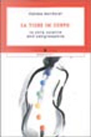 La tigre in corpo by Thérèse Bertherat