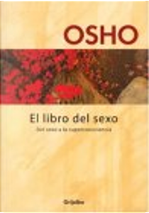 El Libro del Sexo by Osho