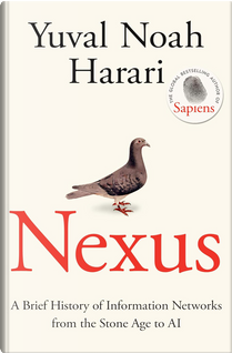 Nexus by Yuval Noah Harari
