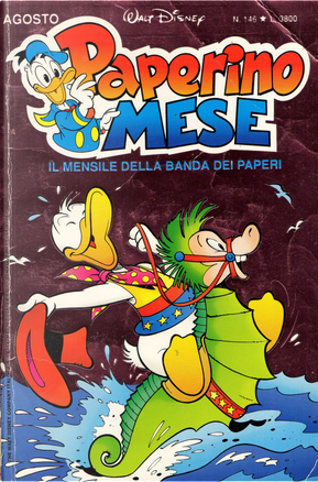 Paperino Mese n. 146 by Alberto Lavoradori, Bob Gregory, Bob Langhans, Carlo Panaro, Comicup Studio, Ed Nofziger, Filadelfo Amato, Frank Smith, François Corteggiani, Giorgio Bordini, Jack Manning, Jaime Diaz Studio, Jim Kenner, José Colomer Fonts, Julian Jordan, Mario Volta, Staff di IF, Sven Bernstrup, Tony Strobl, Vicar Paperino Mese n. 146 by Alberto Lavoradori, Bob Gregory, Bob Langhans, Carlo Panaro, Comicup Studio, Ed Nofziger, Filadelfo Amato, Frank Smith, François Corteggiani, Giorgio Bordini, Jack Manning, Jaime Diaz Studio, Jim Kenner, José Colomer Fonts, Julian Jordan, Mario Volta, Staff di IF, Sven Bernstrup, Tony Strobl, Vicar
