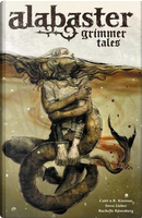 Grimmer Tales by Caitlin R. Kiernan