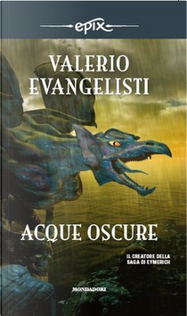 Acque oscure by Valerio Evangelisti
