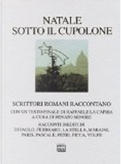 Natale sotto il cupolone Natale sotto il cupolone