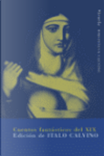 Cuentos fantásticos del XIX by Italo Calvino