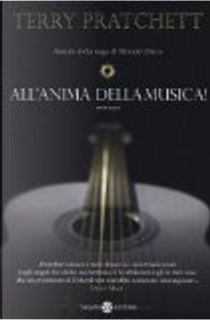 All'anima della musica! by Terry Pratchett