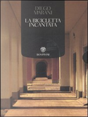 La bicicletta incantata by Diego Marani, Elisabetta Sgarbi