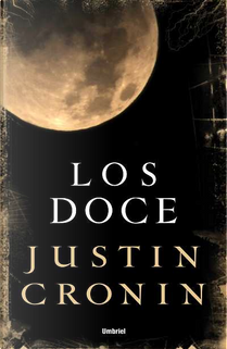 Los doce by Justin Cronin