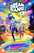 Dream Gang by Brendan McCarthy