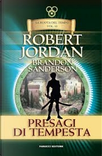 Presagi di tempesta by Brandon Sanderson, Robert Jordan
