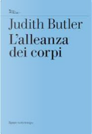 L'alleanza dei corpi by Judith Butler